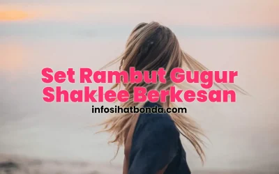 Set Shaklee Untuk Rambut Gugur